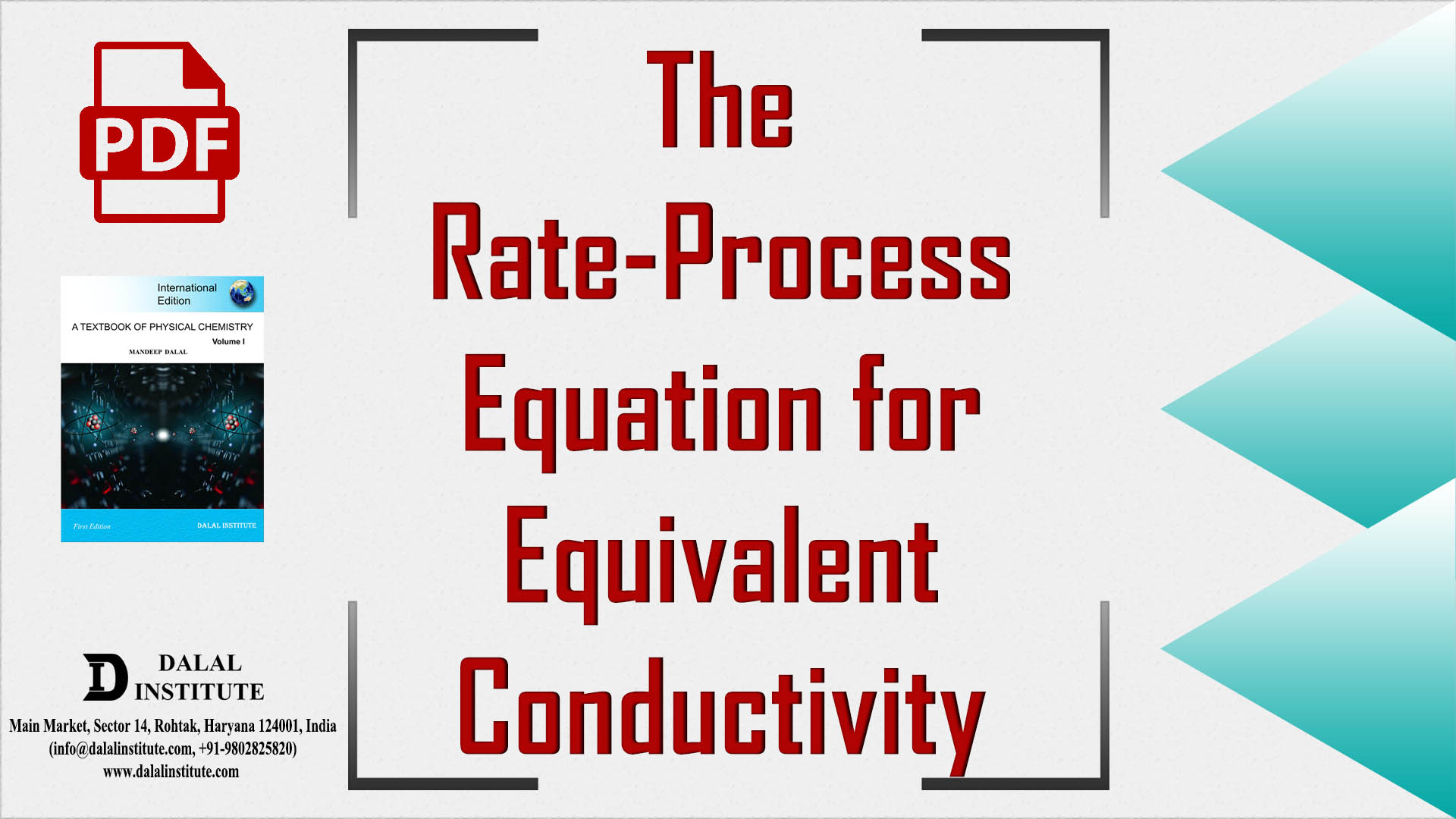 The Rate Process Equation For Equivalent Conductivity Dalal Institute