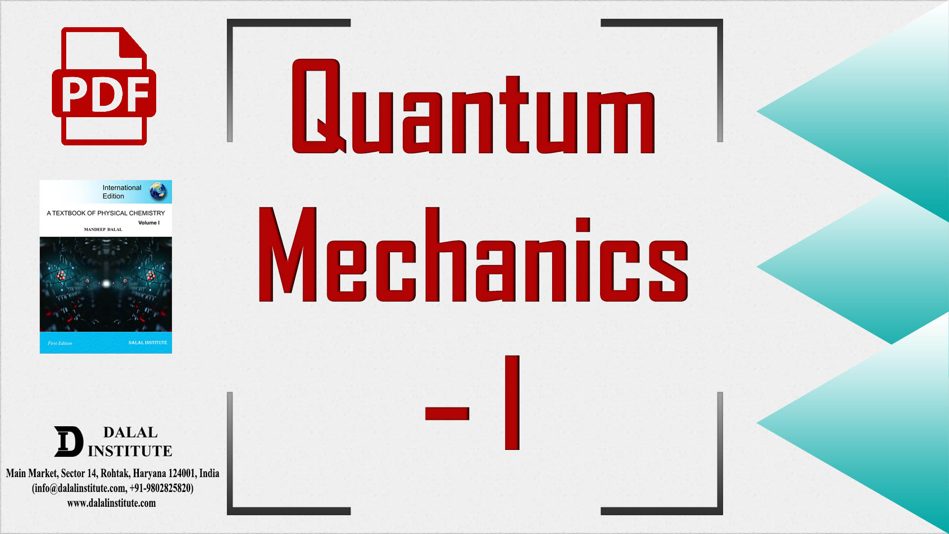 Quantum Mechanics – I - Dalal Institute : CHEMISTRY