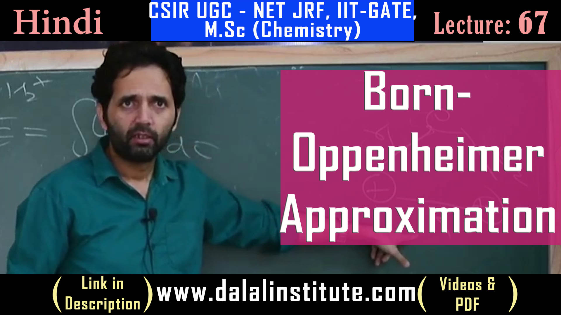 Born-Oppenheimer Approximation - Dalal Institute