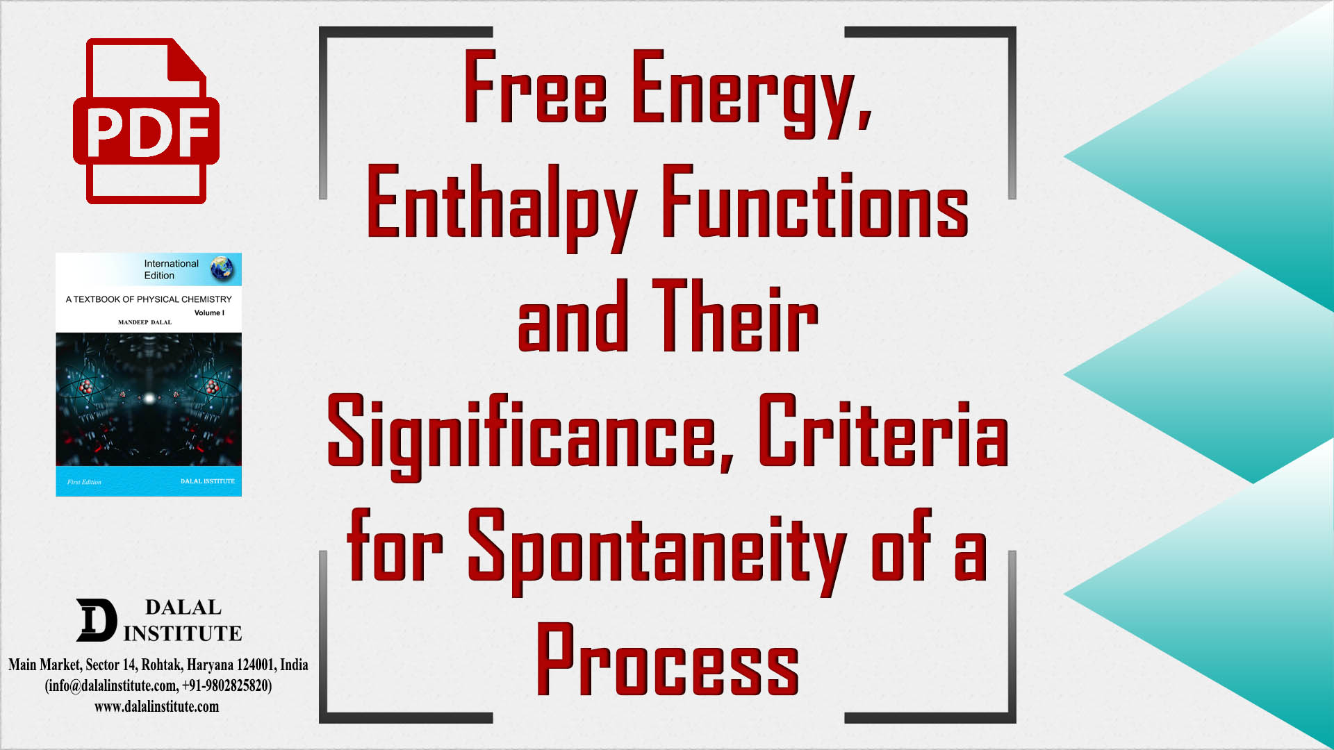 Free Energy Enthalpy Functions And Their Significance Criteria For Spontaneity Of A Process 6808