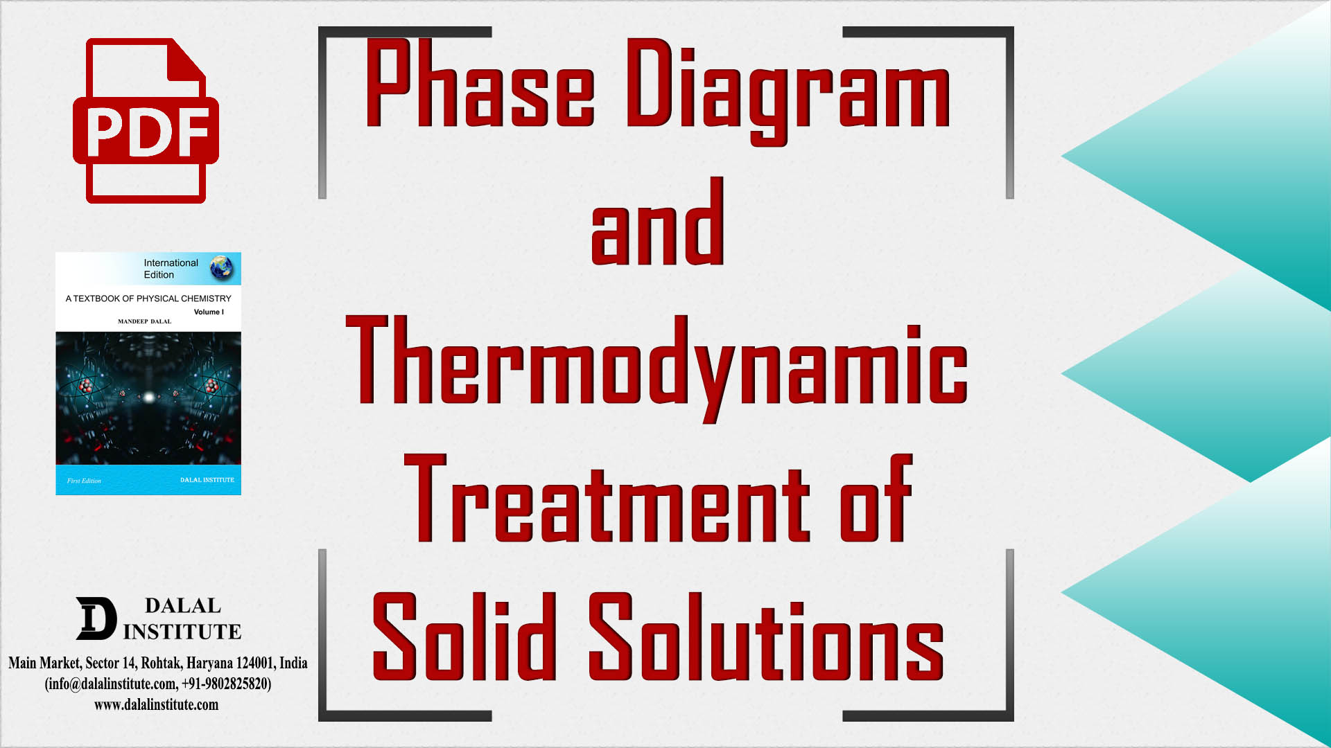 Phase Diagram And Thermodynamic Treatment Of Solid Solutions - Dalal ...